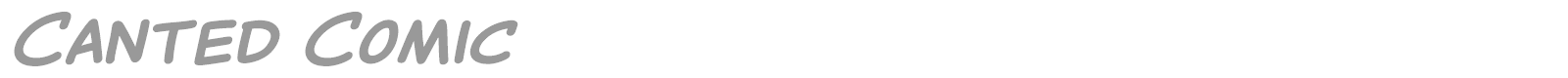 Canted Comic font preview